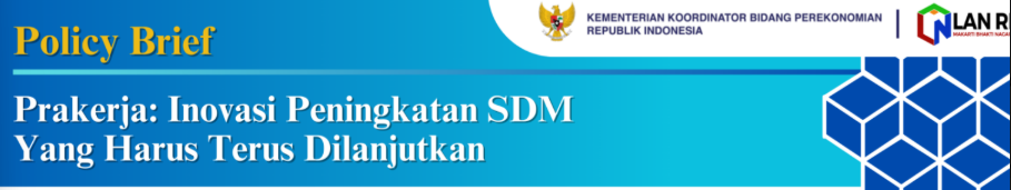 Prakerja: Inovasi Peningkatan SDM yang Harus Terus Dilanjutkan