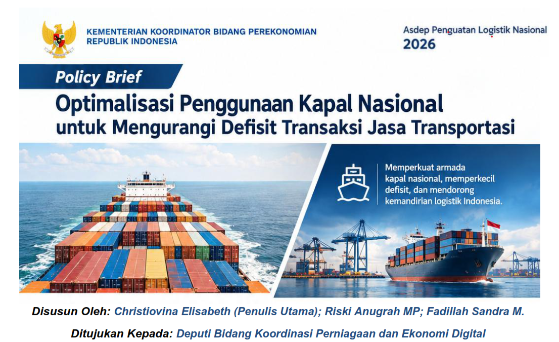 Optimalisasi Penggunaan Kapal Nasional untuk Mengurangi Defisit Transaksi Jasa Transportasi