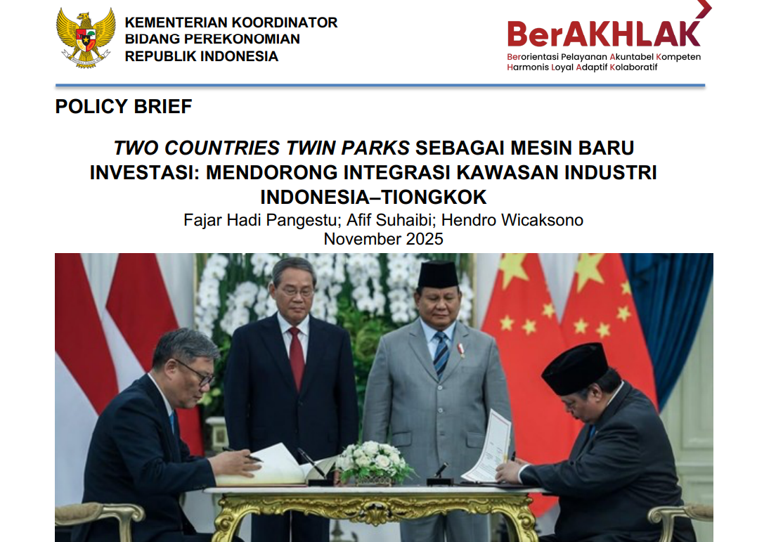 Two Countries Twin Parks Sebagai Mesin Baru Investasi: Mendorong Integrasi Kawasan Industri Indonesia–Tiongkok
